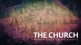 The Church: A Study on Titus