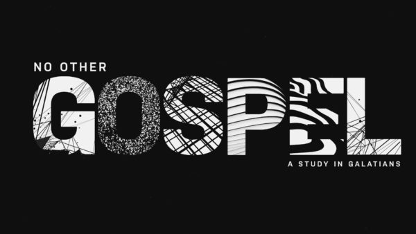 No Other Gospel